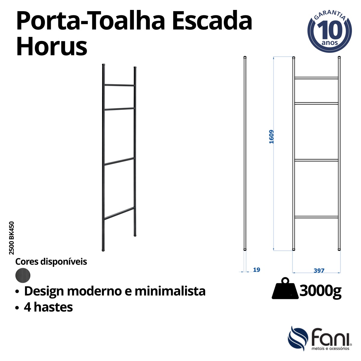 Porta Toalha Escada 2500BK450 Preto Fosco Fani